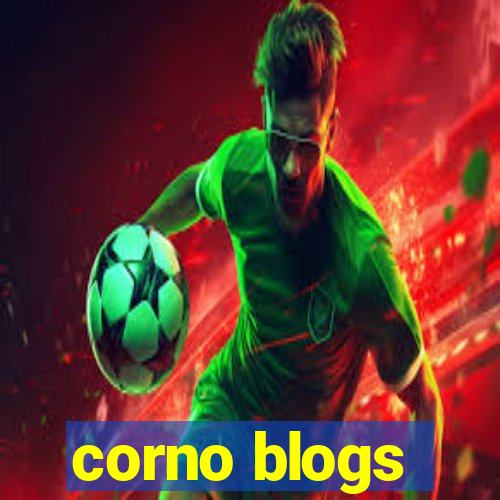 corno blogs